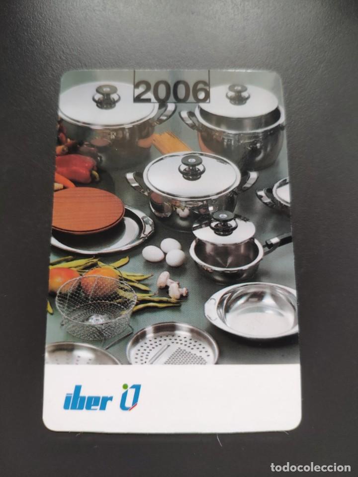 Colecionismo Calend&aacute;rios: Calendario bolsillo - A&Ntilde;O 2006 - IBER BATER&Iacute;AS DE COCINA