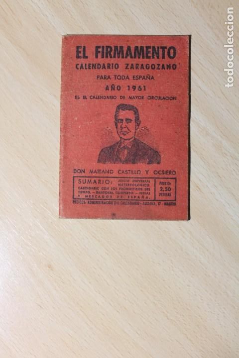 Coleccionismo Calendarios: CALENDARIO ZARAGOZANO. EL FIRMAMENTO. DON MARIANO CASTILLO Y OCSIERO. 9,7 x 14,0 cm. A&Ntilde;O 1961.