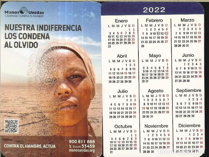 Coleccionismo calendarios: CALENDARIO PUBLICIDAD - 2022 - MANOS UNIDAS