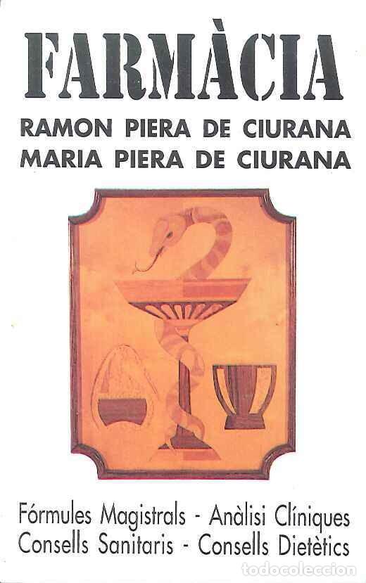 Colecionismo Calend&aacute;rios: CALENDARIO PUBLICIDAD FARMACIA RAMON/MARIA PIERA CIURANA - LA BISBAL (GIRONA) - CATAL&Aacute;N - A&Ntilde;O 2000
