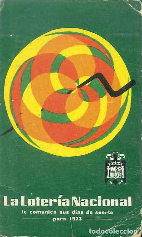 Collezionismo Calendari: CALENDARIO PUBLICIDAD LOTERIAS Y APUESTAS DEL ESTADO - A&Ntilde;O 1973
