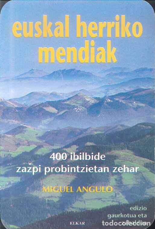 Colecionismo Calend&aacute;rios: CALENDARIO PUBLICIDAD - MONTA&Ntilde;AS DEL PAIS VASCO - EUSKAL HERRIKO MENDIAK - VASCO - A&Ntilde;O 1996