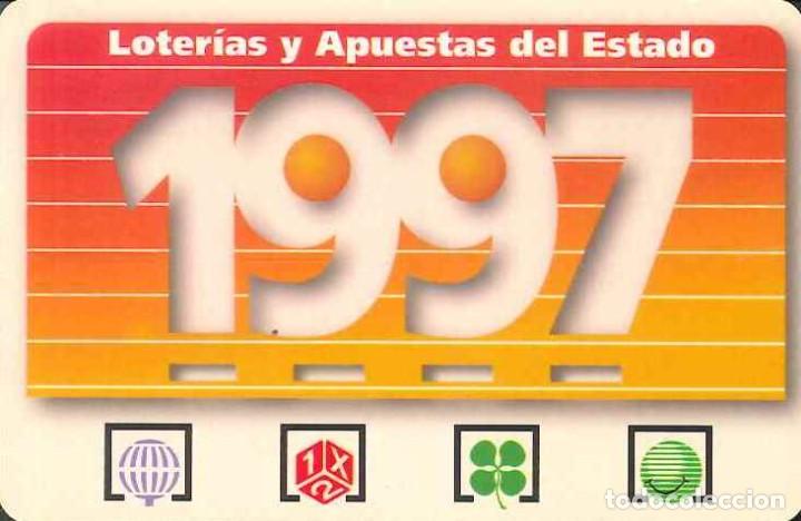 Coleccionismo Calendarios: CALENDARIO PUBLICIDAD LOTERIAS Y APUESTAS DEL ESTADO - A&Ntilde;O 1997