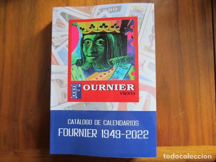 Coleccionismo Calendarios: CATALOGO DESCRIPTIVO CALENDARIO FOURNIER MAS DE 24.340 REFERENCIAS