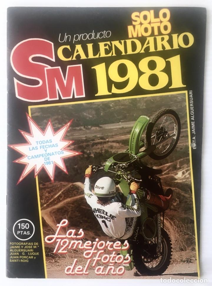 Coleccionismo Calendarios: CALENDARIO SOLO MOTO 1981. PERFECTO ESTADO.