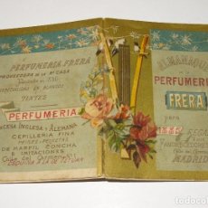 Coleccionismo Calendarios: CALENDARIO ALMANAQUE DE LA PERFUMERIA FRERA PARA 1885, MADRID, MUY ILUSTRADO. Lote 337916948