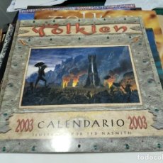 Coleccionismo Calendarios: CALENDARIO TOLKIEN TED NASHMITH 2003. Lote 338214038