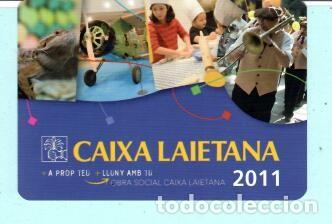 Coleccionismo Calendarios: CALENDARIO DE PUBLICIDAD A&Ntilde;O 2011 DE CAIXA LAIETANA EN CATAL&Aacute;N