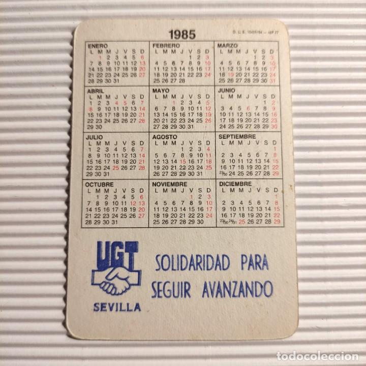 Coleccionismo Calendarios: CALENDARIO POLITICO . UGT . SEVILLA 1985 . SOLIDARIDAD PARA SEGUIR AVANZANDO . CASABLANCA CINE