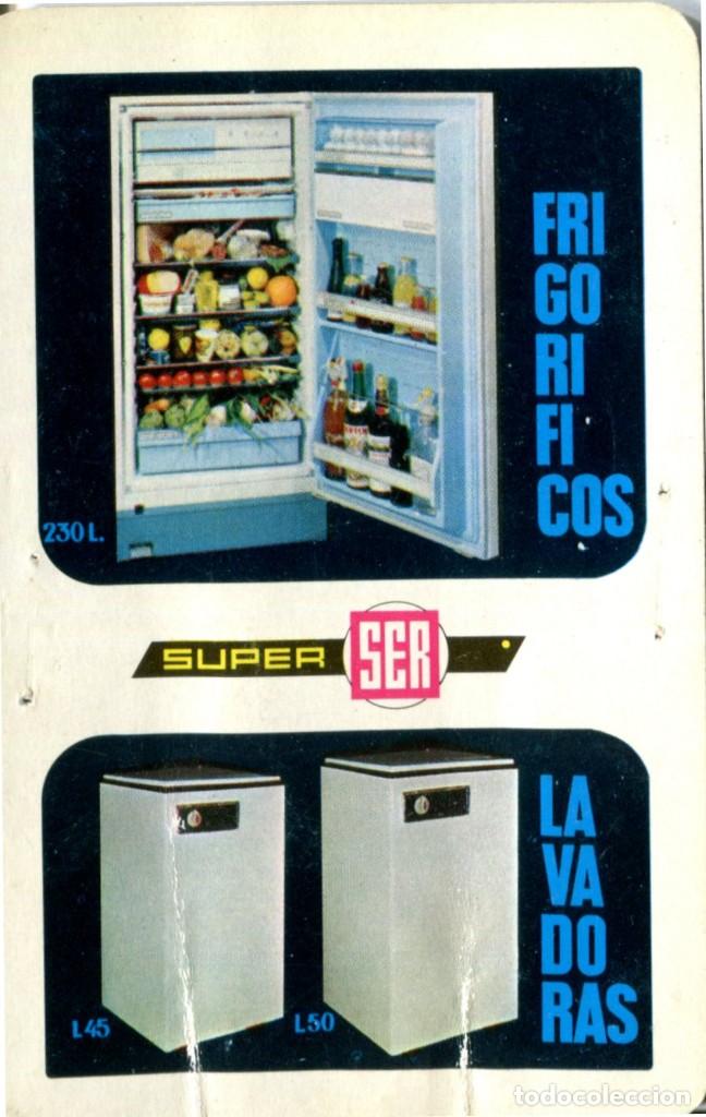 Coleccionismo calendarios: CALENDARIO FOURNIER A&Ntilde;O 1966 SUPER SER LAVADORAS Y FRIGOR&Iacute;FICOS
