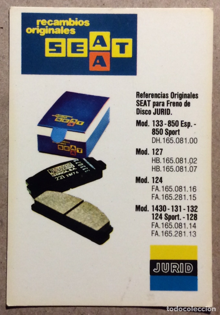 Sammeln von Kalendern: SEAT, JURID IB&Eacute;RICA. CALENDARIO PUBLICITARIO DE 1977.