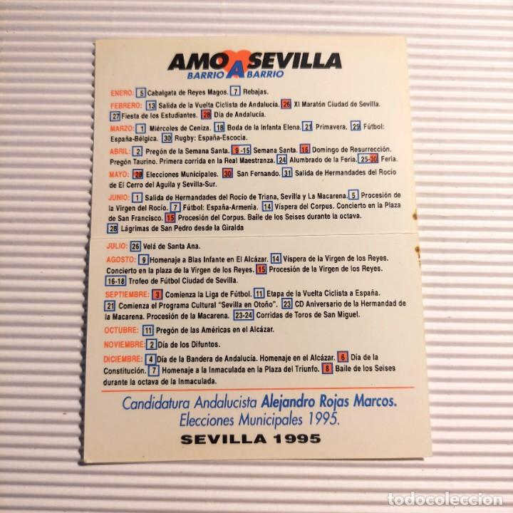 Coleccionismo Calendarios: CALENDARIO POLITICO 1995* PARTIDO ANDALUCISTA . ALEJANDRO ROJAS MARCO . AMO A SEVILLA . DOBLE