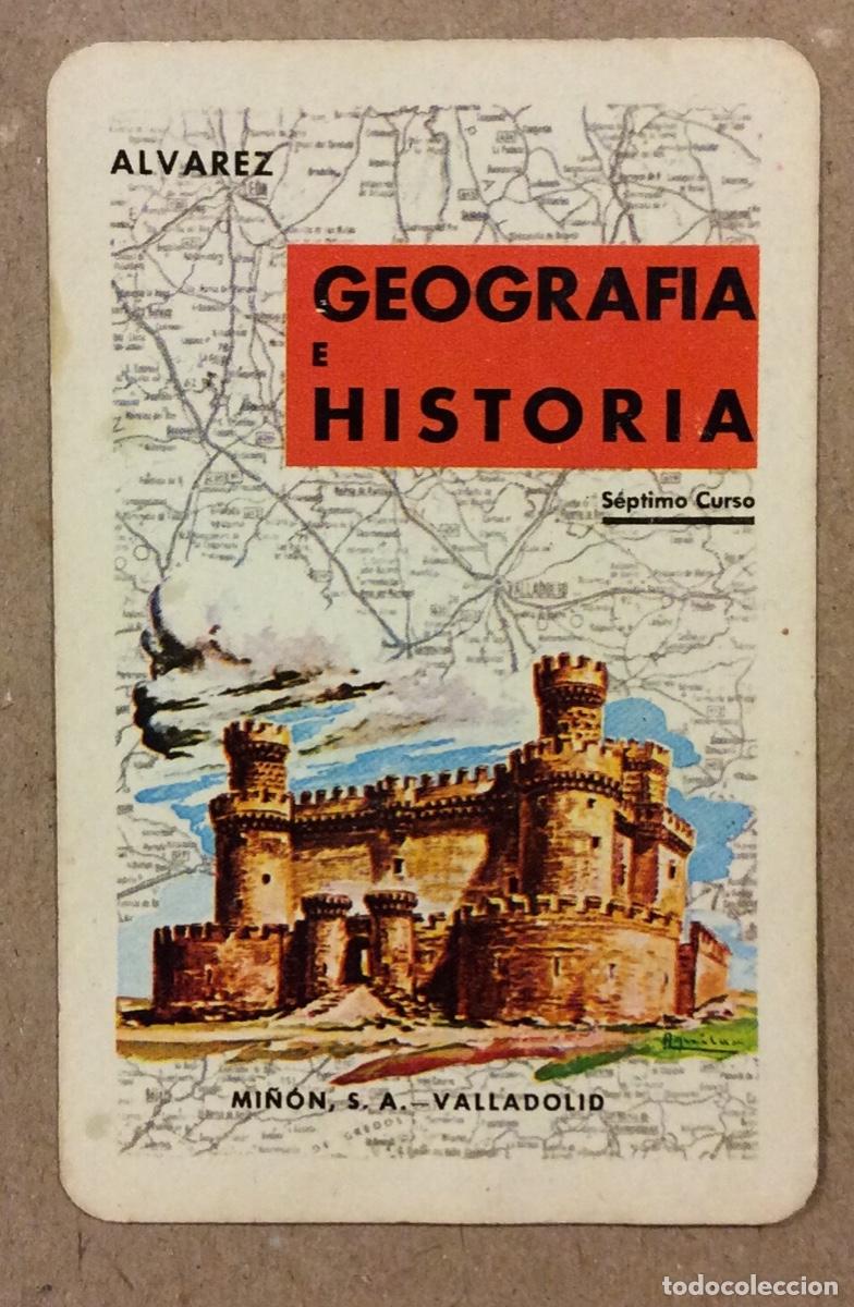 Collectables Calendars: GEOGRAF&Iacute;A E HISTORIA, &Aacute;LVAREZ (MI&Ntilde;&Oacute;N). CALENDARIO PUBLICITARIO FOURNIER 1969.