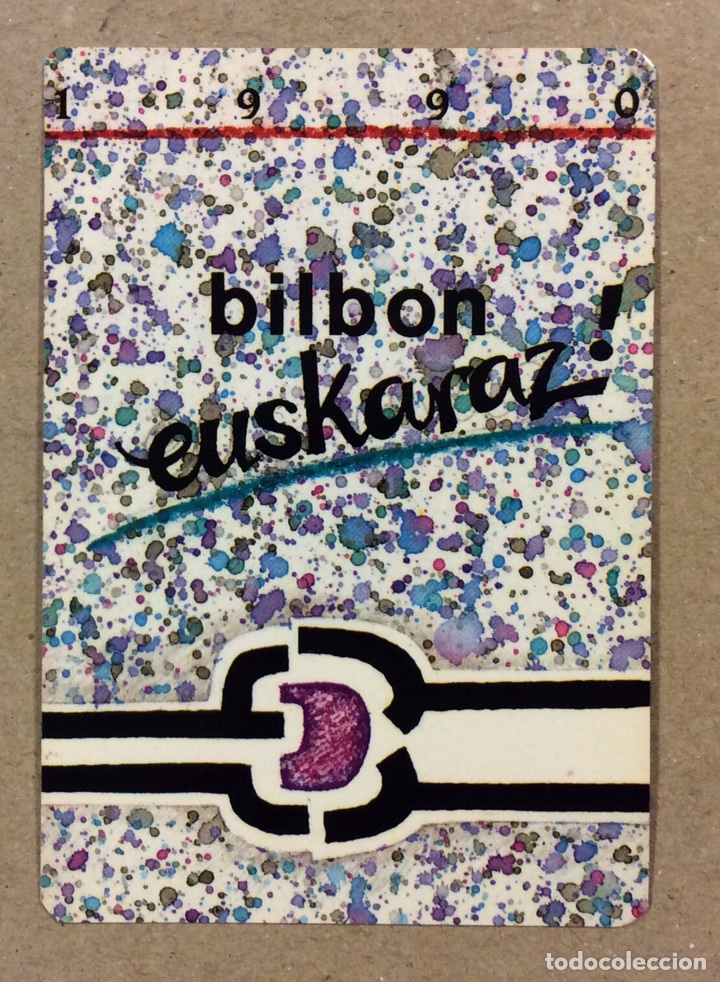 Colecionismo Calend&aacute;rios: BILBON EUSKARAZ! CALENDARIO PUBLICITARIO EUSKATELGIS DE BILBAO DEL A&Ntilde;O 1990.