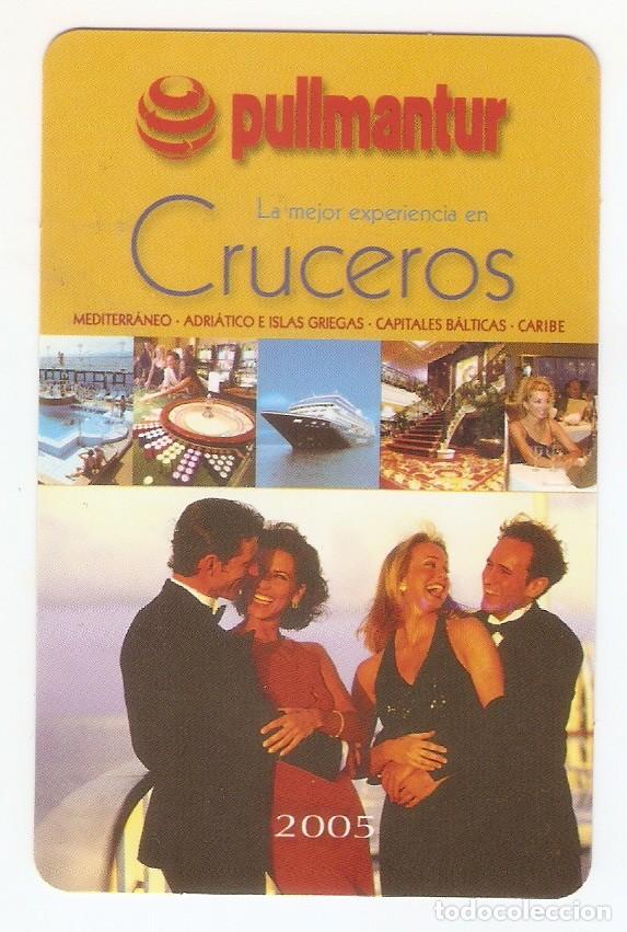 Coleccionismo calendarios: CALENDARIO DE BOLSILLO PUBLICITARIO A&Ntilde;O 2005 BARCOS - CRUCEROS PULLMANTUR