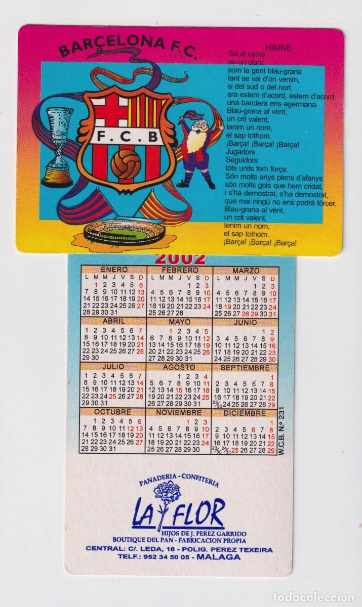 Coleccionismo Calendarios: CALENDARIO DE FUTBOL BARCELONA DE W.C.B. N&ordm; 231 A&Ntilde;O 2002 EN PUBLICIDAD DE LA FLOR MALAGA EN ESPA&Ntilde;OL