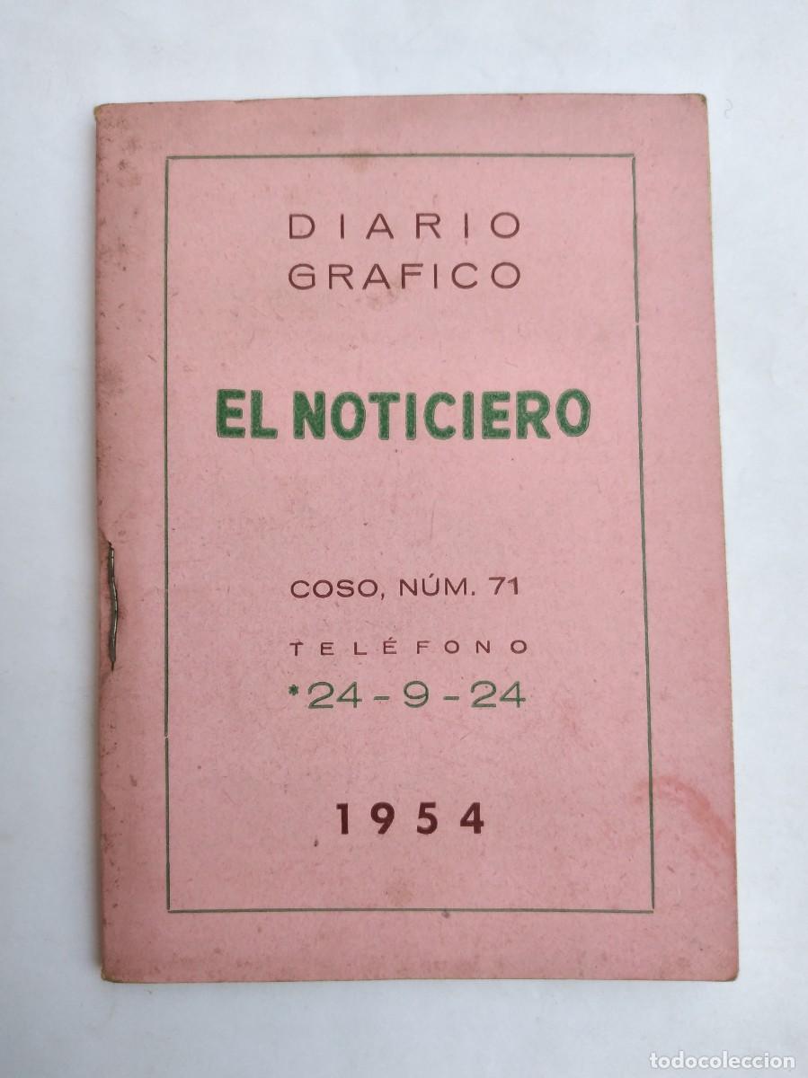 Coleccionismo calendarios: GU&Iacute;A ALMANAQUE DE ZARAGOZA 1954 PUBLICIDAD EL NOTICIERO DIARIO GR&Aacute;FICO