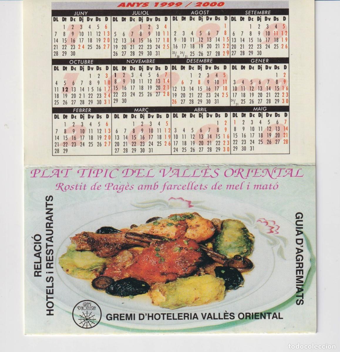Collectionnisme Calendriers: CALENDARIO DEL A&Ntilde;O 1999 / 2000 PUBLICIDAD GREMI D'HOTELERIA VALL&Eacute;S ORIENTAL