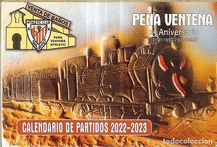 Coleccionismo calendarios: CALENDARIO PUBLICITARIO - 2023 - PE&Ntilde;A VENTE&Ntilde;A ATHLETIC DE BILBAO