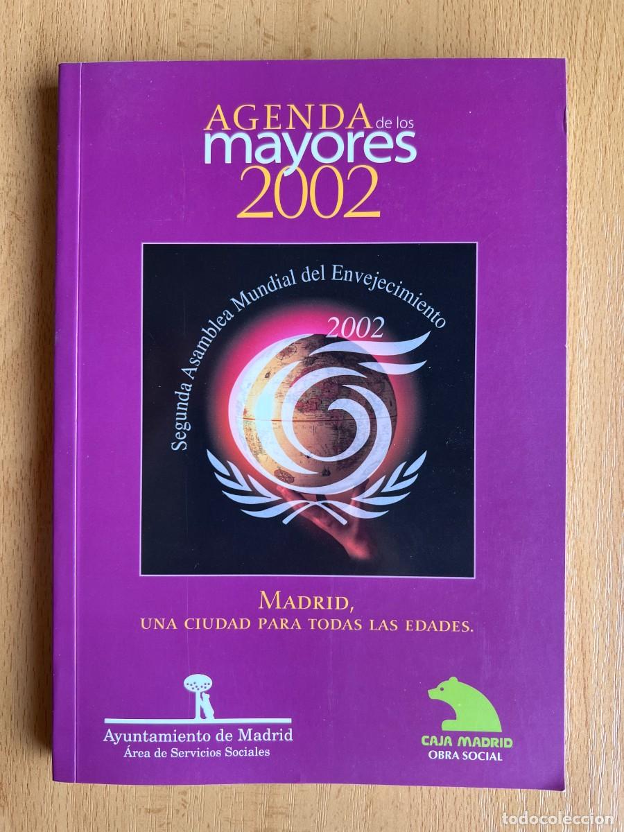 Sammeln von Kalendern: AGENDA DE LOS MAYORES CAJA MADRID OBRA SOCIAL AYUNTAMIENTO DE MADRID. 2002