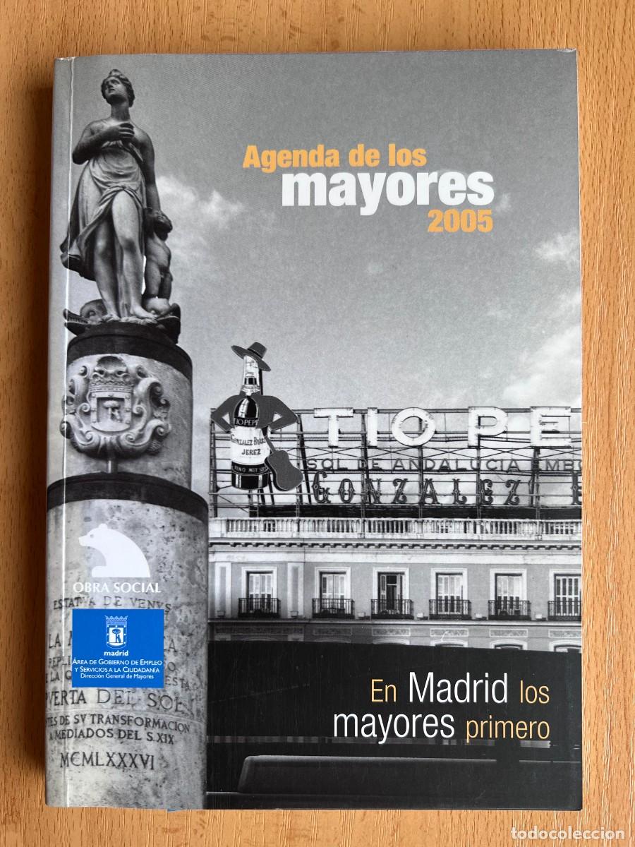 Sammeln von Kalendern: AGENDA DE LOS MAYORES CAJA MADRID OBRA SOCIAL AYUNTAMIENTO DE MADRID. 2005