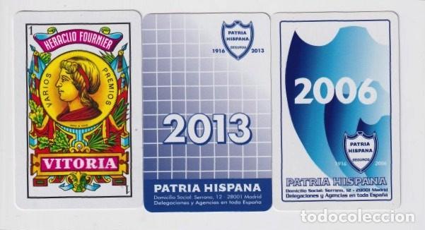 Collectionnisme Calendriers: TRES CALENDARIO DE A&Ntilde;O 2906 2010 2013 DE CASA FOURNIER PUBLICIDA PATRIA HISPANA