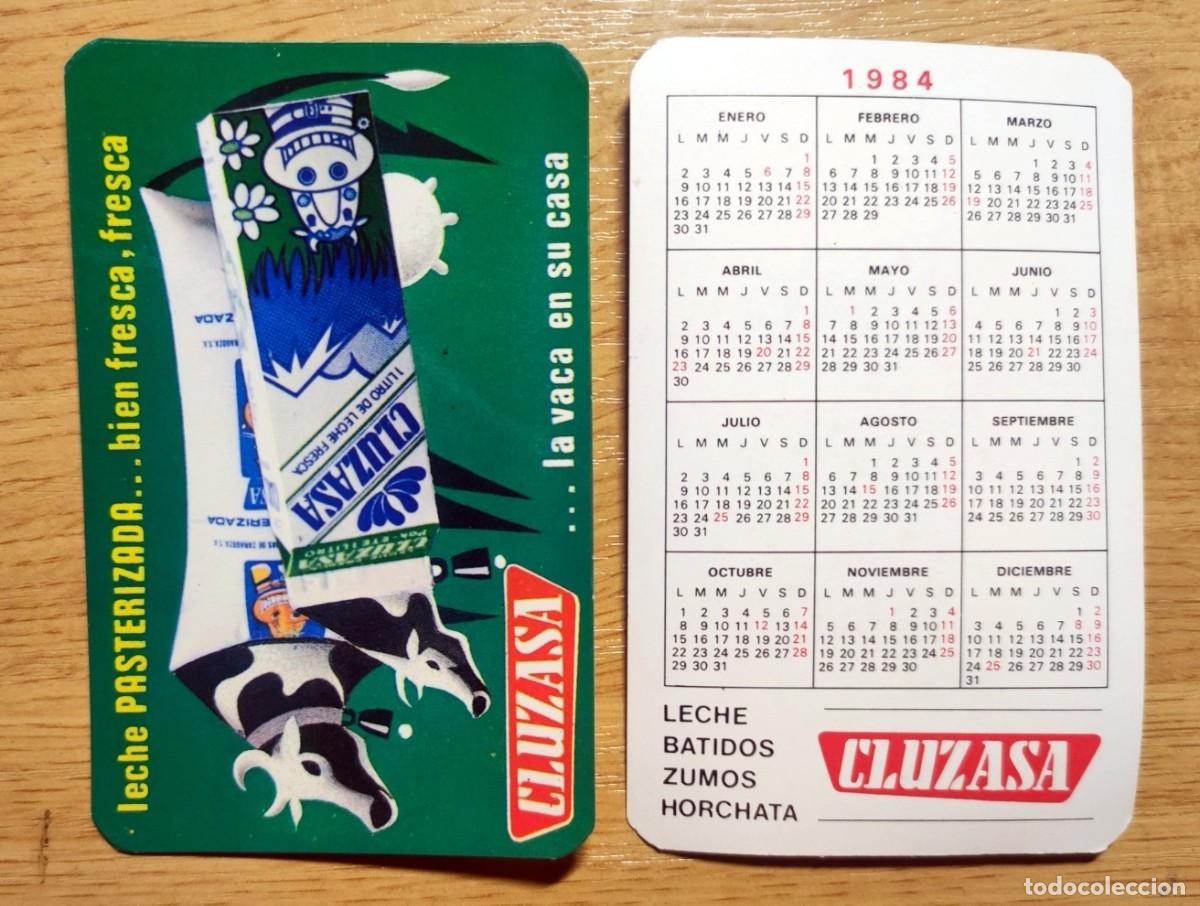 Coleccionismo Calendarios: CALENDARIO PUBLICITARIO. CLUZASA. LECHE. BATIDOS. ZUMOS. HORCHATA. A&Ntilde;O 1984