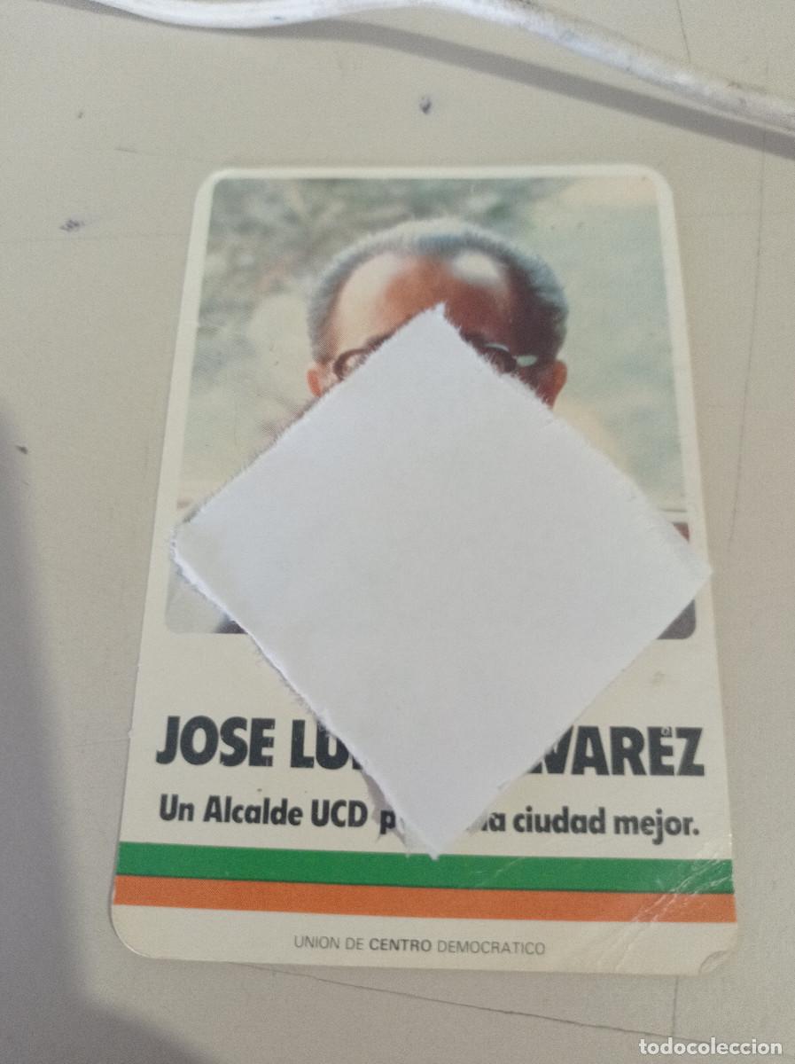 Coleccionismo calendarios: Calendario pol&iacute;tico de Publicidad A&Ntilde;O 1979 - UCD. JOSE LUIS ALVAREZ REF. GAR 333