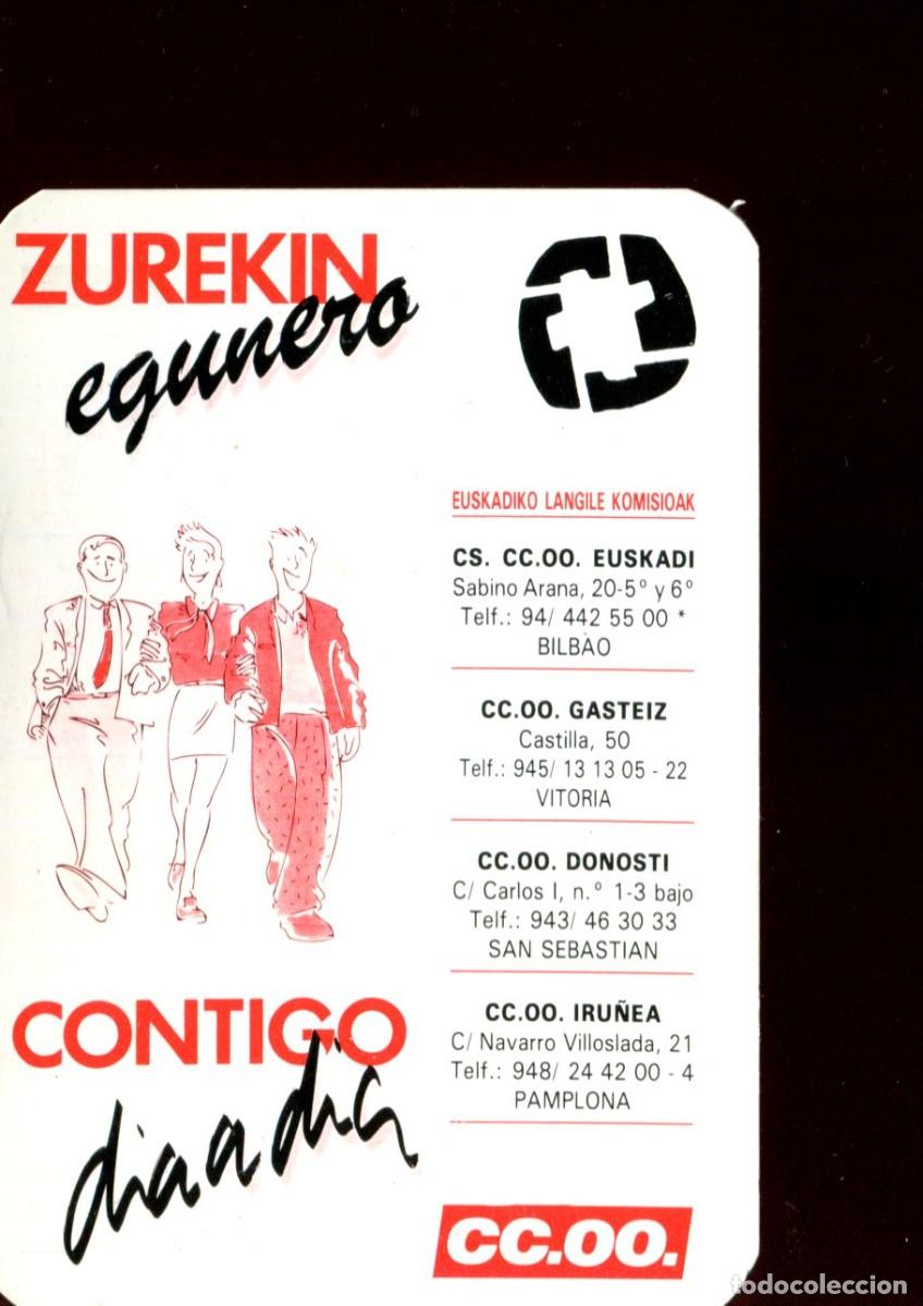 Collectionnisme Calendriers: CALENDARIO SINDICATOS - POLITICOS. CCOO 1991 ZUREKIN EGUNERO