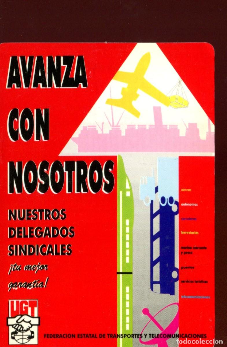 Coleccionismo calendarios: alendario de publicidad de pol&iacute;tica y sindicatos, UGT federaci&oacute;n estatal transportes a&ntilde;o 1995
