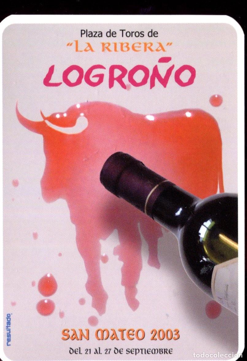 Colecionismo Calend&aacute;rios: CALENDARIO DE BOLSILLO PUBLICITARIO DEL A&Ntilde;O 2004 TOROS - PLAZA DE TOROS DE LA RIBERA - LOGRO&Ntilde;O