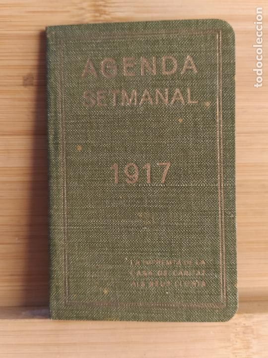 Colecionismo Calend&aacute;rios: LA IMPRENTA DE LA CASA DE LA CARITAT-AGENDA SETMANAL ANY 1917-VER FOTOS-(106.510)