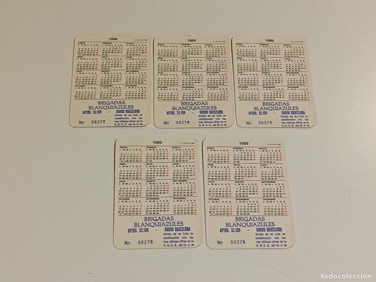 Coleccionismo calendarios: Calendarios Brigadas blanquiazules 1989 - Foto 3
