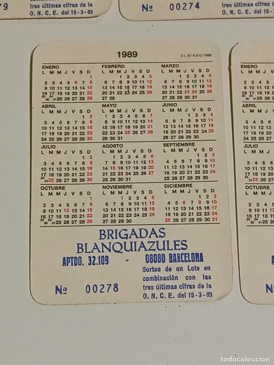 Coleccionismo calendarios: Calendarios Brigadas blanquiazules 1989 - Foto 4