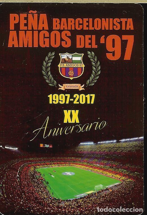 Coleccionismo Calendarios: CALENDARIO PUBLICITARIO FUTBOL - A&Ntilde;O 2017 - PE&Ntilde;A BARCELONISTA AMIGOS DEL 97. BARCELONA