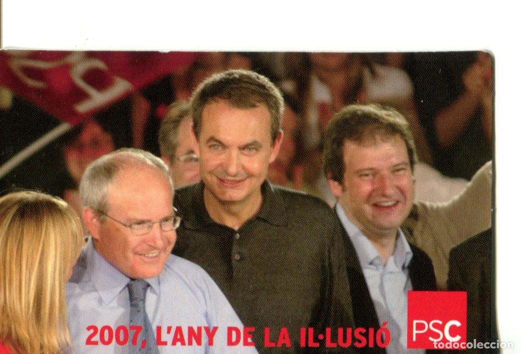 Collectables Calendars: CALENDARIO POLITICO PSC 2007