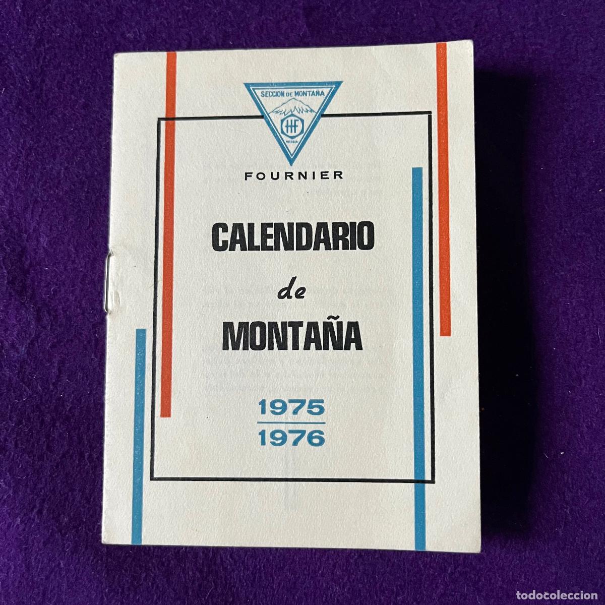 Collectables Calendars: CALENDARIO DE MONTA&Ntilde;A FOURNIER. A&Ntilde;O 1975 1976. PARA EMPLEADOS DE HERACLIO FOURNIER, SECCION MONTA&Ntilde;A.