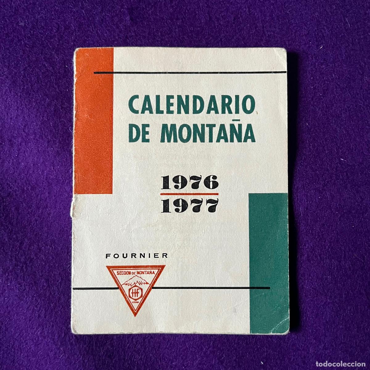 Collectables Calendars: CALENDARIO DE MONTA&Ntilde;A FOURNIER. A&Ntilde;O 1976 1977. PARA EMPLEADOS DE HERACLIO FOURNIER, SECCION MONTA&Ntilde;A.