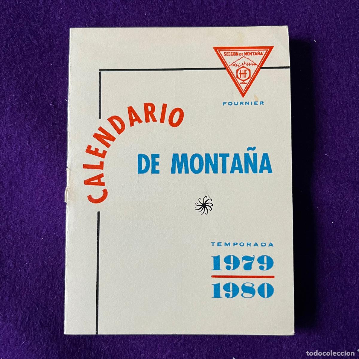 Collectables Calendars: CALENDARIO DE MONTA&Ntilde;A FOURNIER. A&Ntilde;O 1979 1980. PARA EMPLEADOS DE HERACLIO FOURNIER, SECCION MONTA&Ntilde;A.