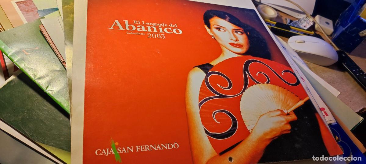 Sammeln von Kalendern: CALENDARIO EL LENGUAJE DEL ABANICO 2003 CAJA SAN FERNANDO