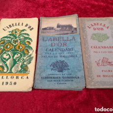 Coleccionismo Calendarios: RV-314. L'ABELLA D'OR. CALENDARIS PER ALS ANYS 1928-29-30. OBSEQUIO. VVAA. PALMA DE MALLORCA