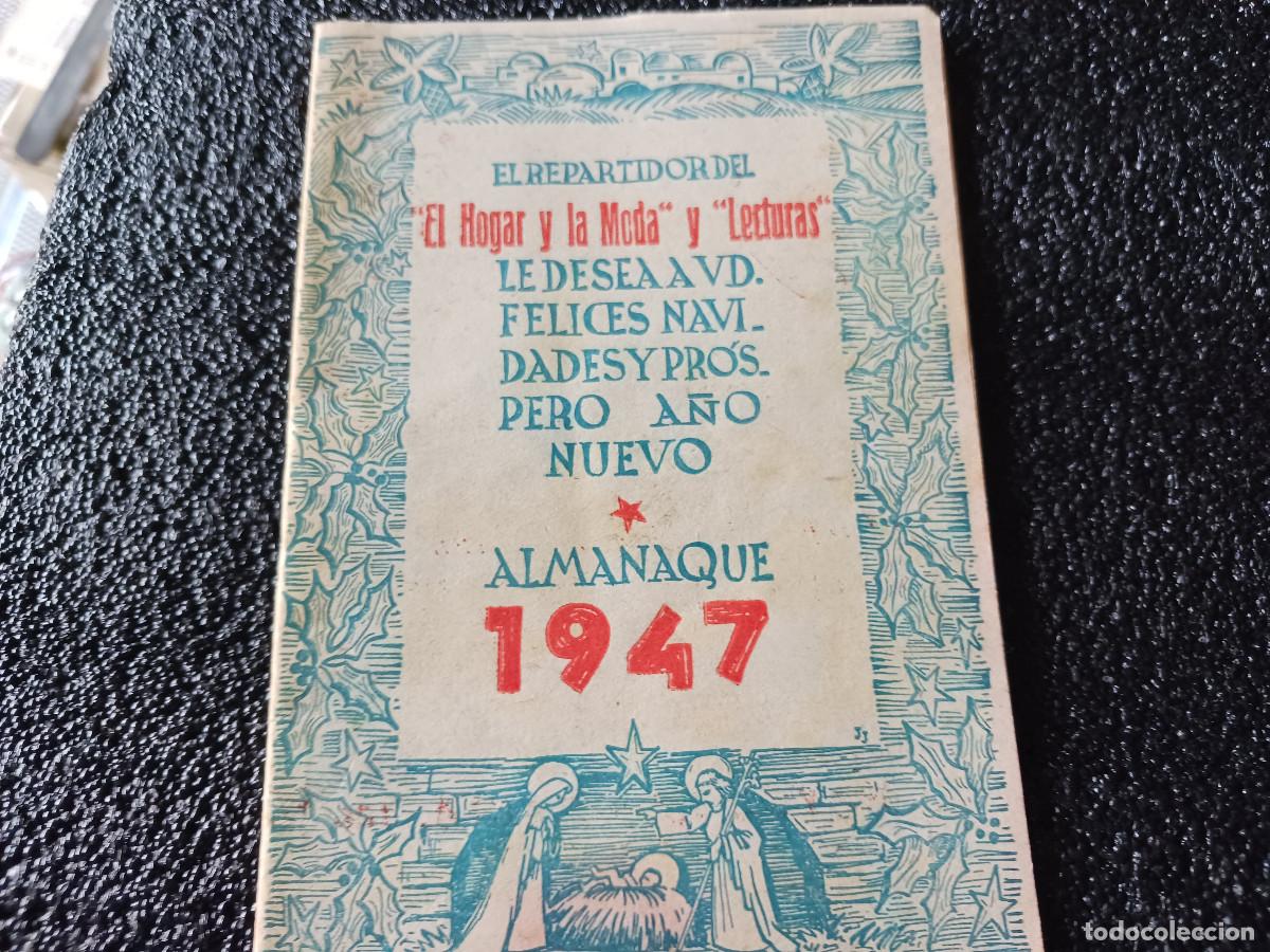Coleccionismo calendarios: felices navidades de el repartidor del el hogar y la moda y lecturas, almanaque 1947