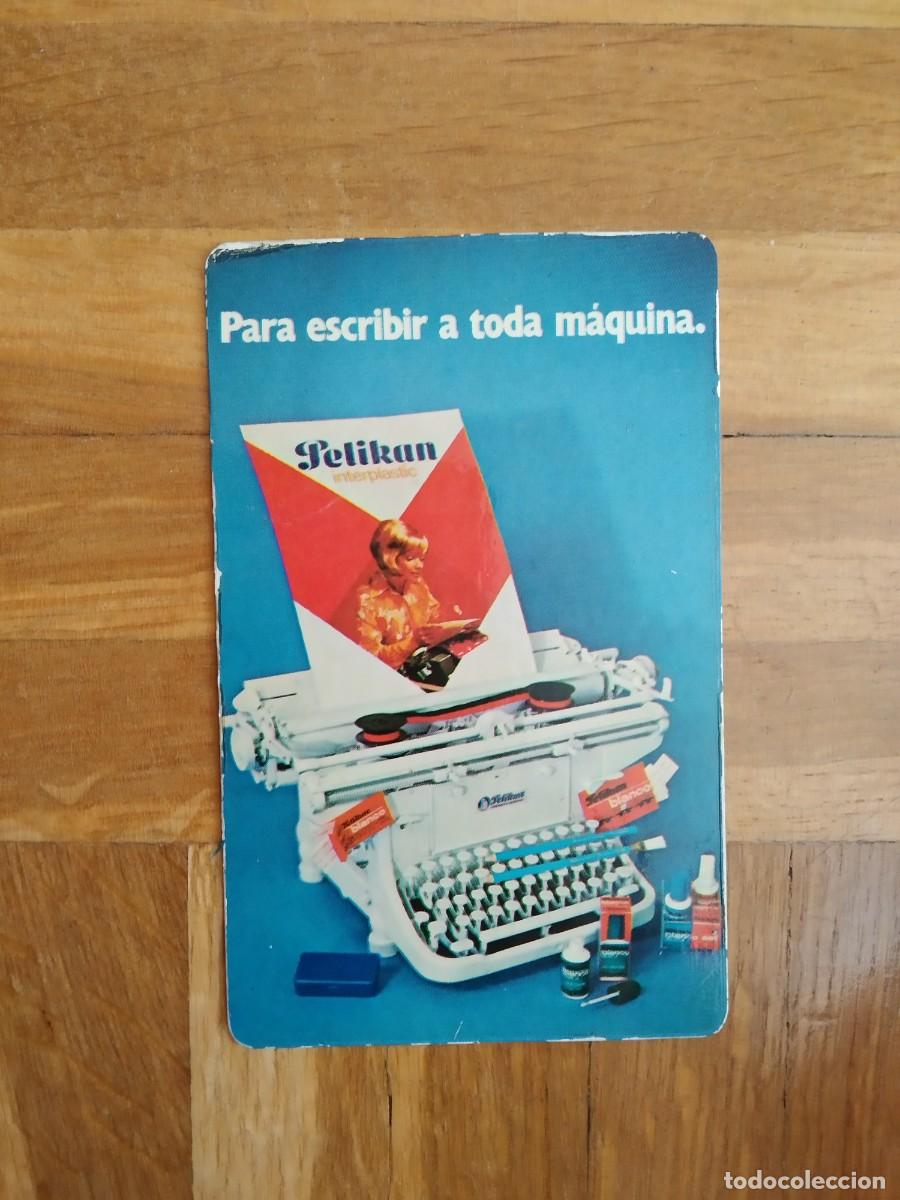 Coleccionismo Calendarios: CALENDARIO PUBLICITARIO PELIKAN. TINTA PARA MAQUINAS DE ESCRIBIR A&Ntilde;O 1981 VER FOTOS