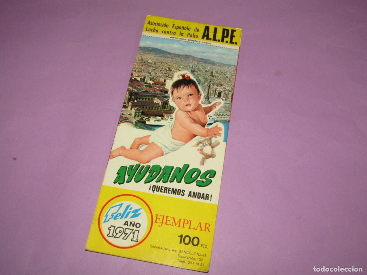 Coleccionismo Calendarios: Antiguo Calendario A.L.P.E. Asociaci&oacute;n Espa&ntilde;ola de Lucha contra la Polio del A&ntilde;o 1971