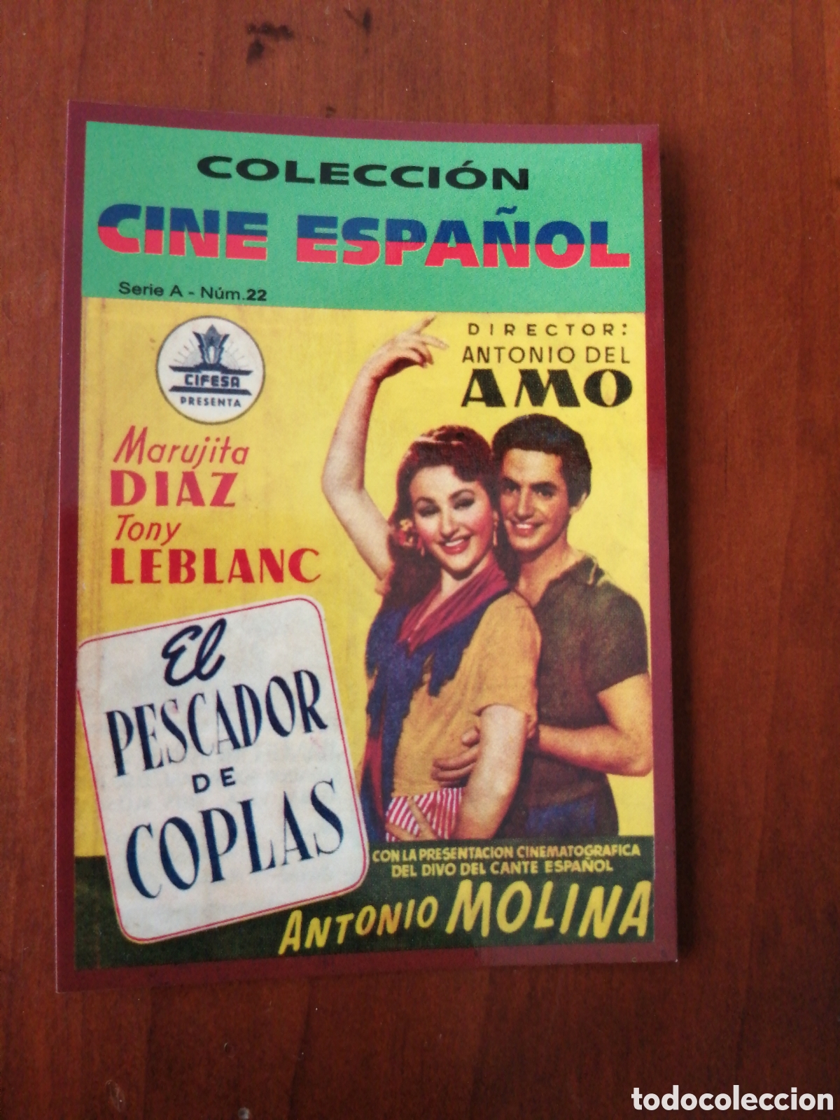 Coleccionismo Calendarios: CALENDARIO 2009 COLECCION CINE ESPA&Ntilde;OL SERIE A N &ordm; 22 EL PESCADOR DE COPLAS ANTONIO MOLINA MARUJITA