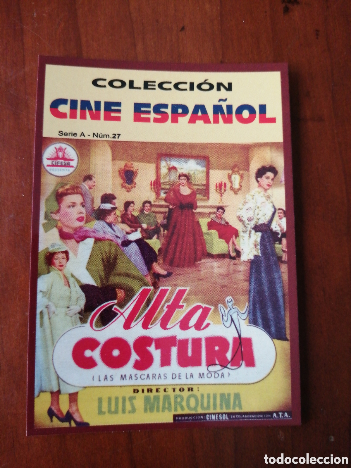 Collectables Calendars: CALENDARIO 2009 COLECCION CINE ESPA&Ntilde;OL SERIE A N &ordm; 27 ALTA COSTURA