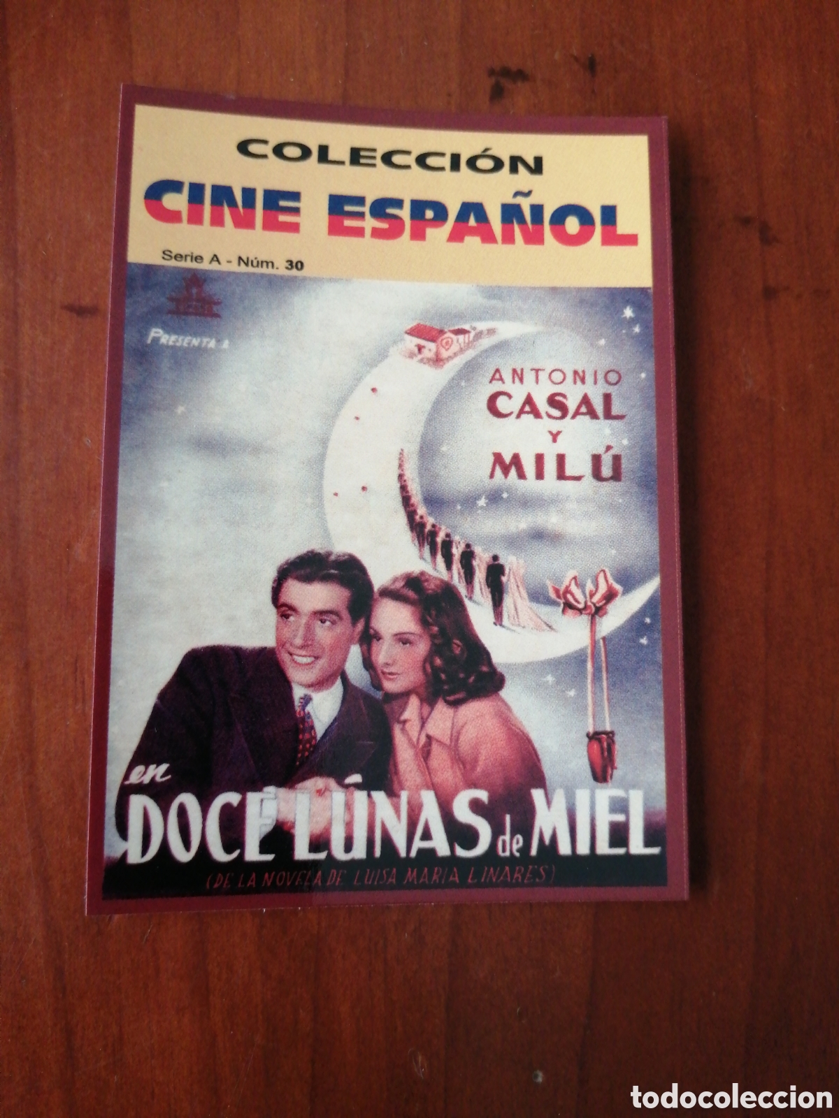 Colecionismo Calend&aacute;rios: CALENDARIO 2009 COLECCION CINE ESPA&Ntilde;OL SERIE A N &ordm; 30 DOCE LUNAS DE MIEL