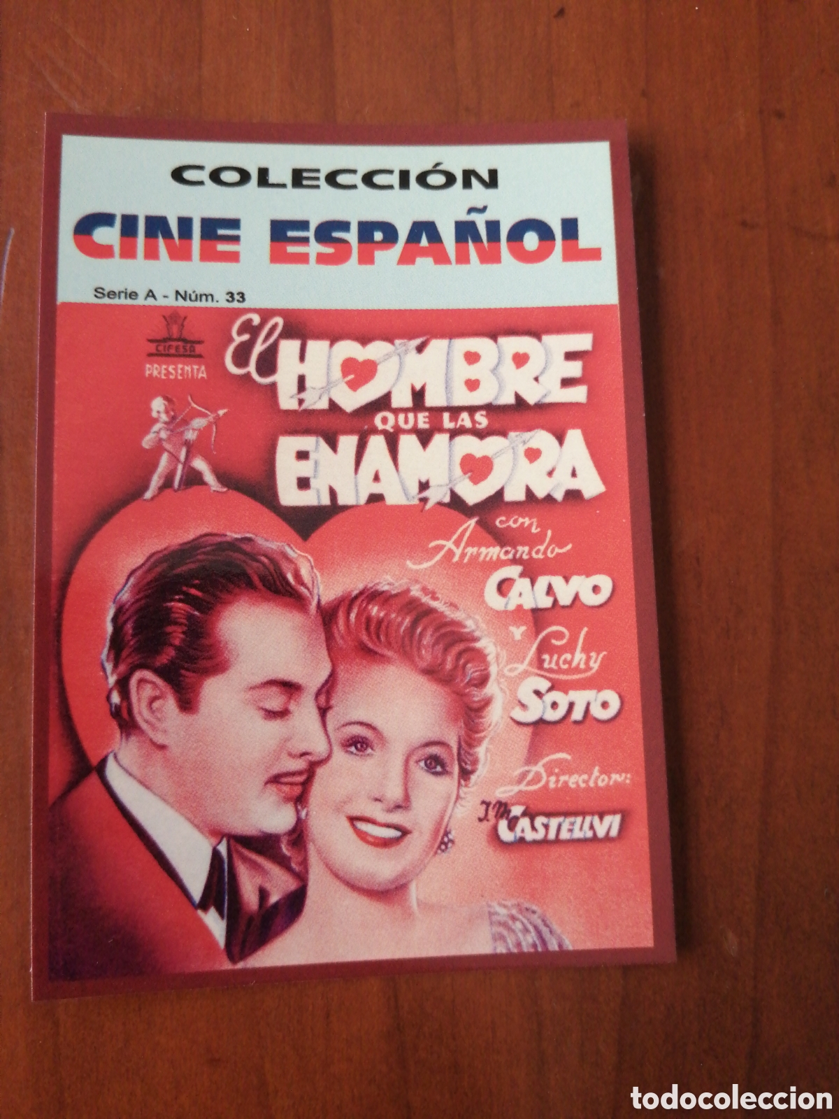 Coleccionismo Calendarios: CALENDARIO 2009 COLECCION CINE ESPA&Ntilde;OL SERIE A N &ordm; 33 EL HOMBRE QUE LAS ENAMORABA