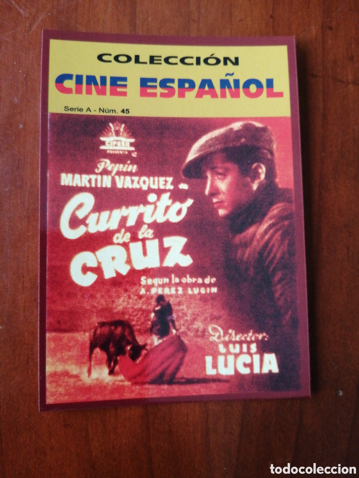 Sammeln von Kalendern: CALENDARIO 2009 COLECCION CINE ESPA&Ntilde;OL SERIE A N &ordm; 45 CURRITO DE LA CRUZ