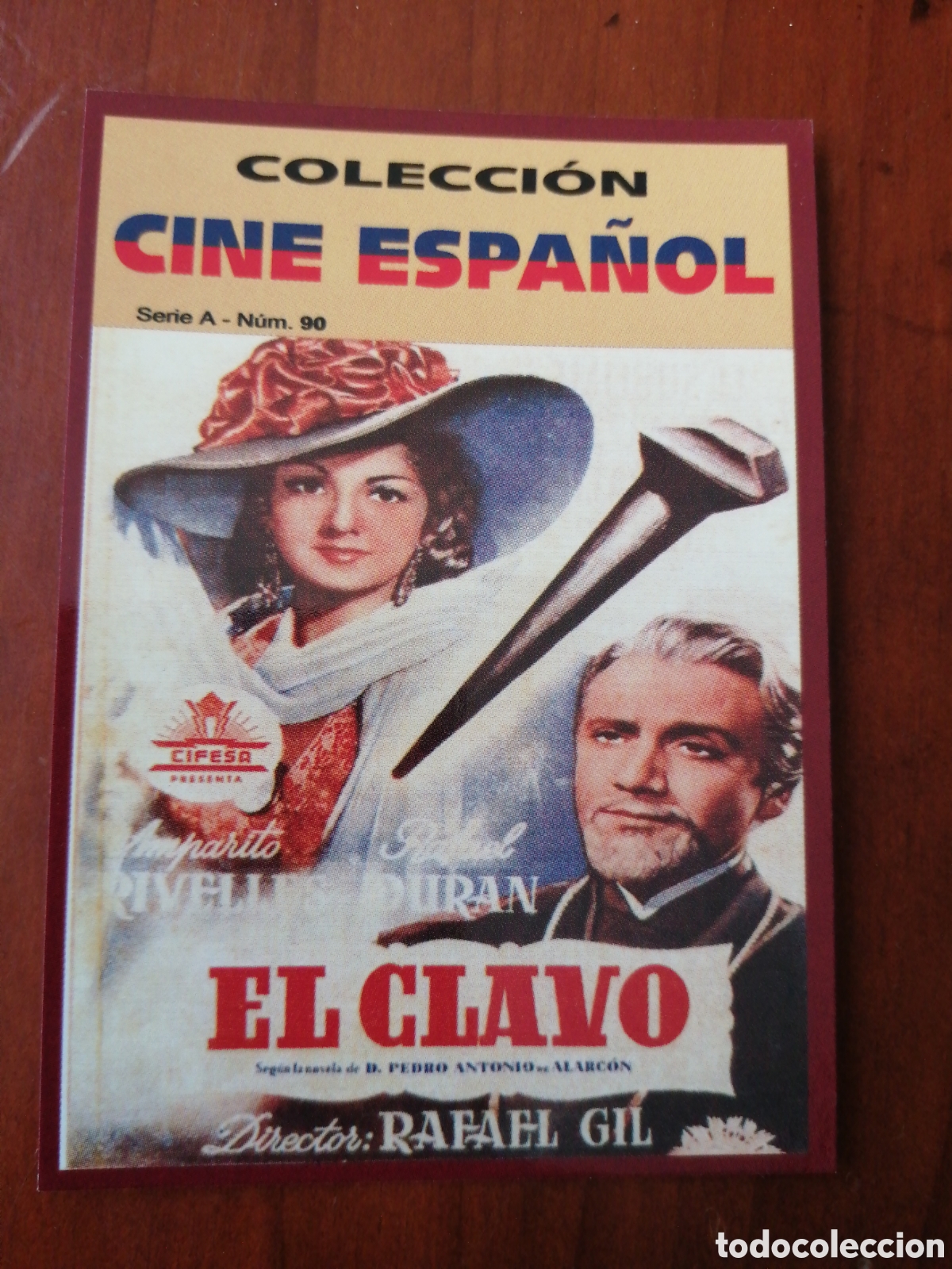 Coleccionismo Calendarios: CALENDARIO 2009 COLECCION CINE ESPA&Ntilde;OL SERIE A N &ordm; 90 EL CLAVO
